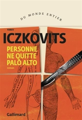 Personne ne quitte Palo Alto - Yaniv Iczkovits