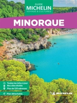 Minorque - Manufacture française des pneumatiques Michelin