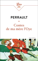 Contes de ma mère l'Oye : texte intégral - Charles Perrault