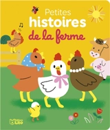 Petites histoires de la ferme - Ghislaine Biondi