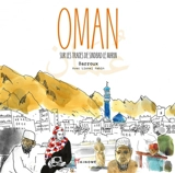 Oman : sur les traces de Sindbad le marin - Barroux