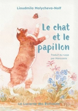 Le chat et le papillon - Lioudmila Malycheva-Nolf