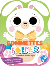 Gommettes formes : l'aventure de petit lapin