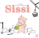 Sissi - Estelle Billon-Spagnol