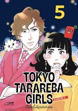 Tokyo tarareba girls : saison 2. Vol. 5 - Akiko Higashimura