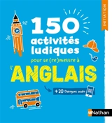150 activités ludiques pour se (re)mettre à l'anglais - Valérie Roques-Frampton