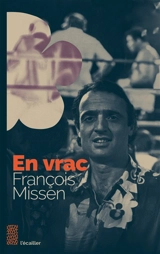 En vrac - François Missen