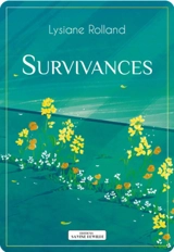 Survivances - Lysiane Réginensi-Rolland