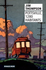 Pottsville, 1.280 habitants - Jim Thompson