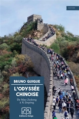 L'odyssée humaine : de Mao Zedong à Xi Jinping - Bruno Guigue