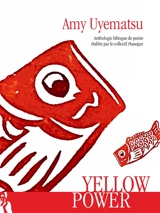 Yellow power - Amy Uyematsu