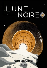 Lune noire - Yasser Abu-el-Hassab