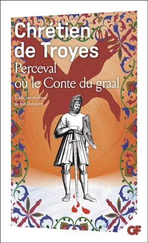 Perceval ou Le conte du Graal - Chrétien de Troyes