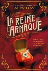 La reine de l'arnaque - Alex Hay