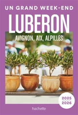 Luberon, Avignon, Aix, Alpilles : 2025-2026 - Peggy Dion
