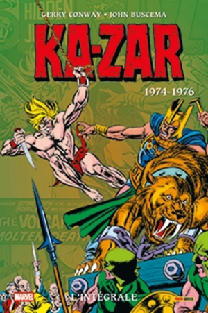 Ka-Zar : l'intégrale. 1974-1976
