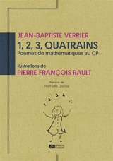 1, 2, 3, quatrains : poèmes de mathématiques au CP - Jean-Baptiste Verrier