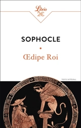 Oedipe roi : texte intégral - Sophocle