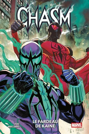 Chasm. Vol. 1. Le fardeau de Kaine - Steve Foxe