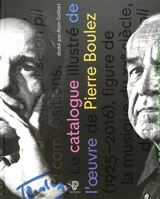 Pierre Boulez : catalogue de l'oeuvre
