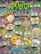 Plants vs zombies. Vol. 21. Nainfestation - Paul Tobin