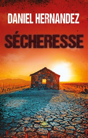 Sécheresse - Daniel Hernandez