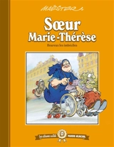 Soeur Marie-Thérèse des Batignolles. Vol. 2. Heureux les imbéciles - Maëster