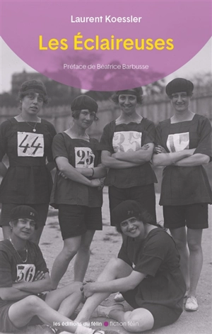 Les éclaireuses - Laurent Koessler