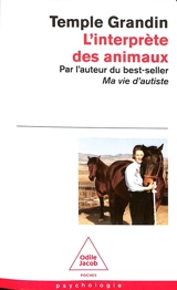 L'interprète des animaux - Temple Grandin