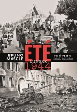 L'Indre, été 1944 - Bruno Mascle