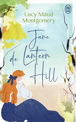 Jane de Lantern Hill - L.M. Montgomery