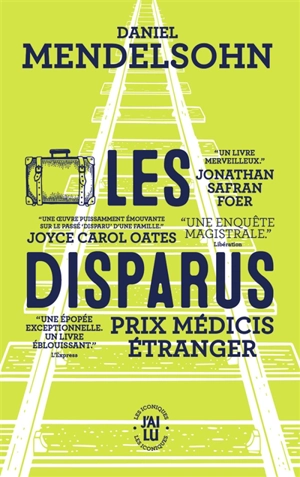 Les disparus - Daniel Adam Mendelsohn