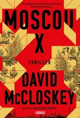 Moscou X : thriller - David McCloskey
