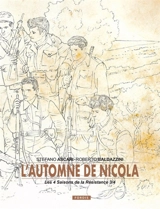 Les 4 saisons de la Résistance. Vol. 3. L'automne de Nicola - Stefano Ascari
