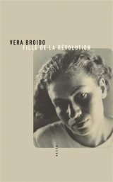 Fille de la révolution - Vera Broido