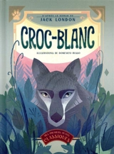 Croc-Blanc - Jack London