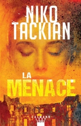 La menace - Nicolas Tackian