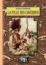 La Fille des Cavernes - Edgar Rice Burroughs