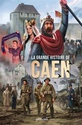 La grande histoire de Caen - Jean-Blaise Djian