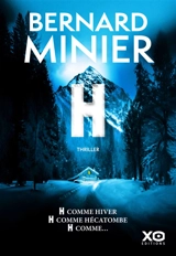 H : thriller - Bernard Minier