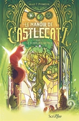 Le manoir de Castlecatz. Vol. 3. Le temps des brumes - Alain T. Puysségur