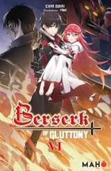 Berserk of gluttony. Vol. 6 - Ichika Isshiki