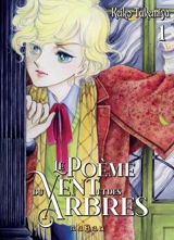 Le poème du vent et des arbres. Vol. 1 - Keiko Takemiya