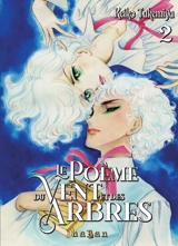Le poème du vent et des arbres. Vol. 2 - Keiko Takemiya