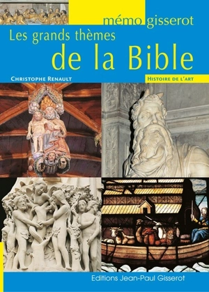 Les grands thèmes de la Bible - Christophe Renault