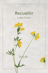 Recueillir - Louise Warren