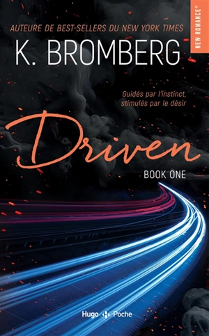 Driven. Vol. 1. Driven - Kay Bromberg