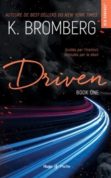 Driven. Vol. 1. Driven - Kay Bromberg