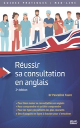 Réussir sa consultation en anglais - Pascaline Faure