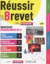 Réussir son brevet : nouveaux programmes de 3e